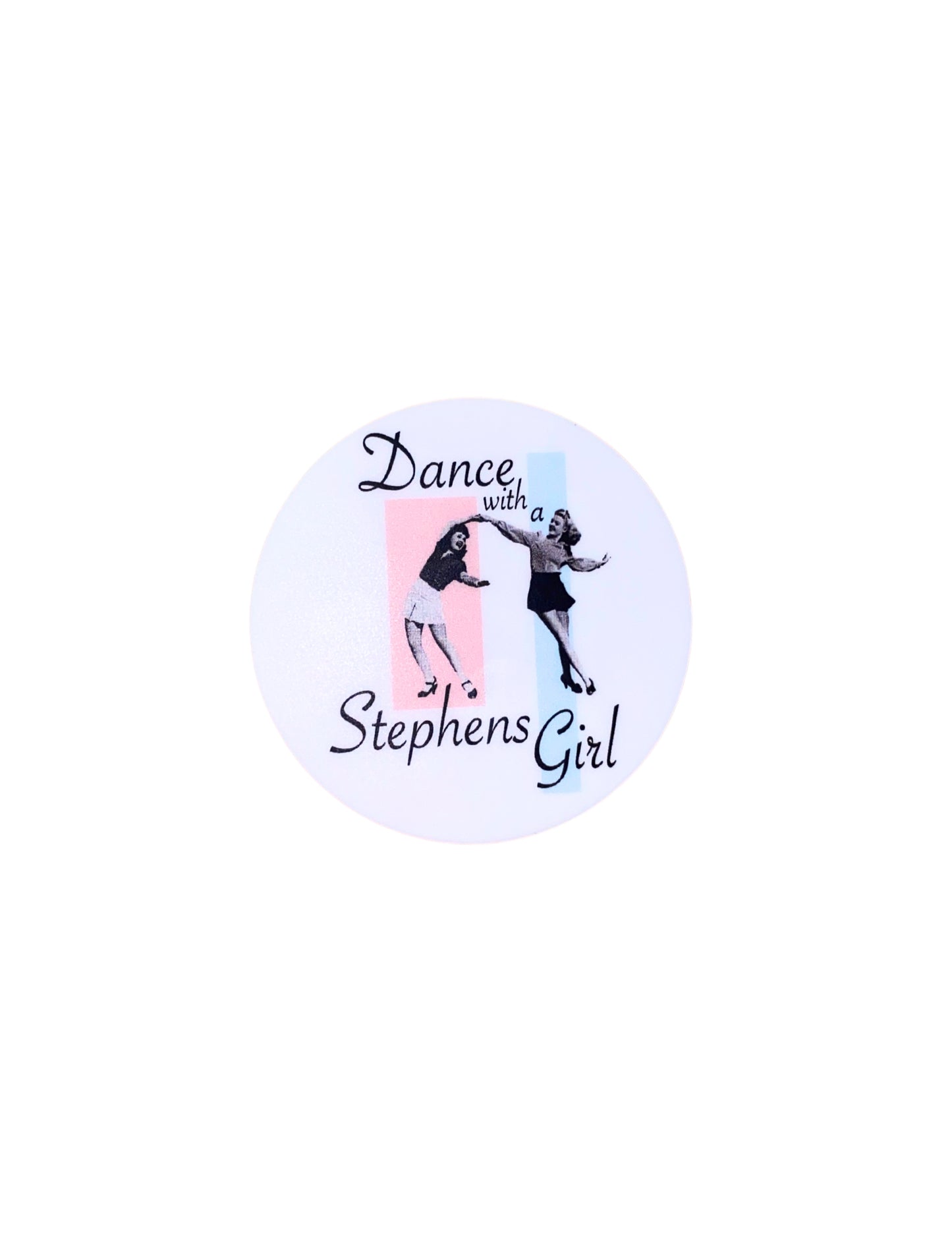 White dance with a Stephens girl sticker